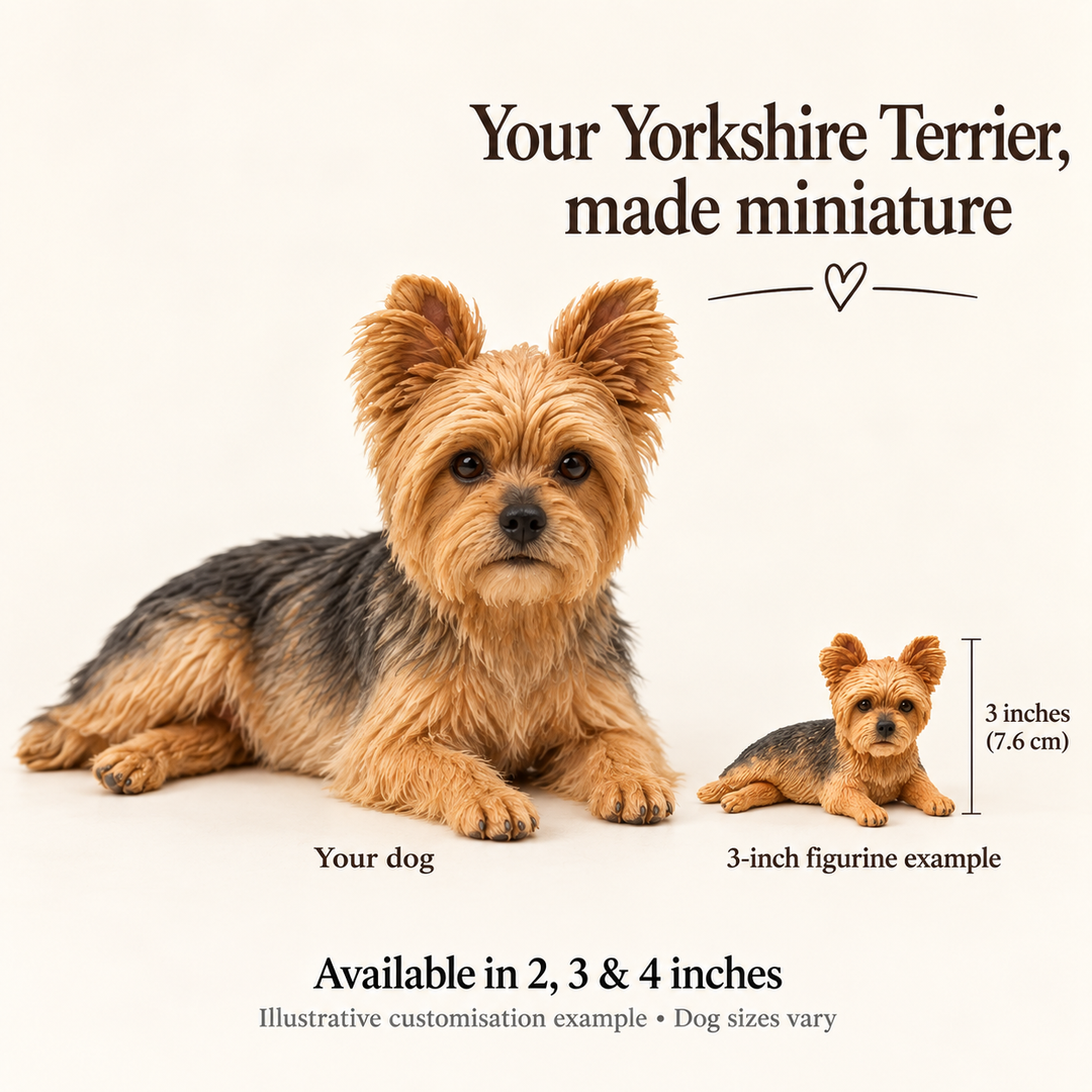 Illustrative Yorkshire Terrier comparison showing a small 3-inch figurine example beside a full-size dog; available in 2, 3 and 4 inches. Dog sizes vary.